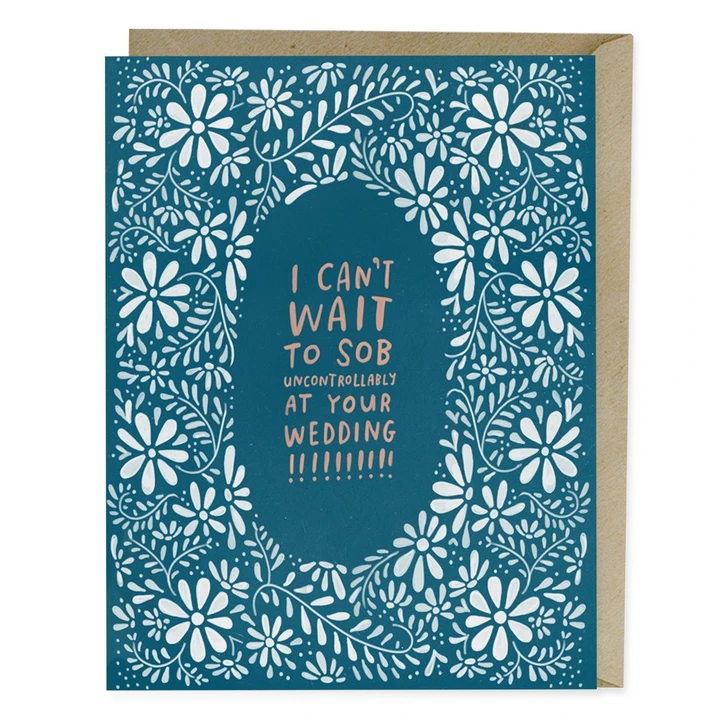 Em + Friends - EMM Sob at your Wedding Card