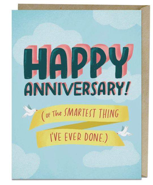 Em + Friends - EMM Smartest Thing Anniversary Card