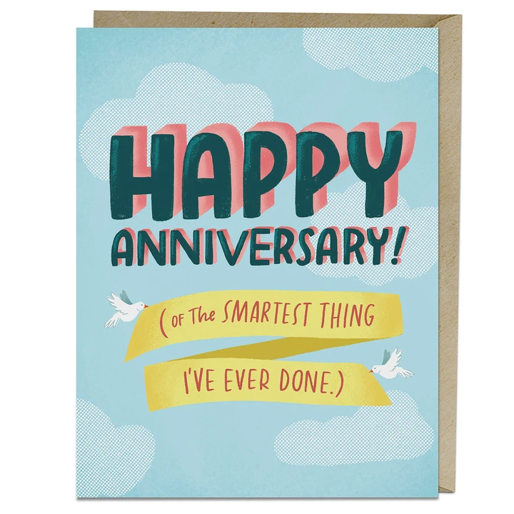 Em + Friends - EMM Smartest Thing Anniversary Card