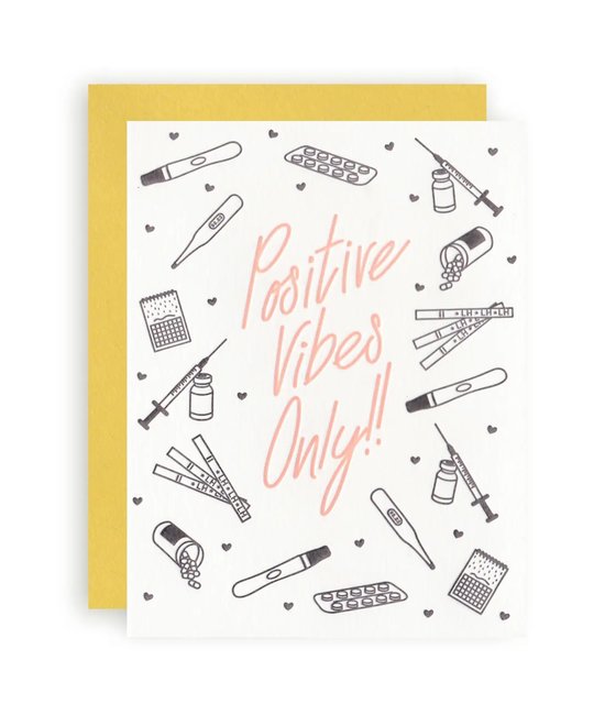 KB Paperie - KBP Positive Vibes Only Infertility Card