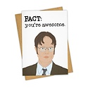 Tay Ham - TH THGCCO0003 - Fact You're Awesome Dwight Card