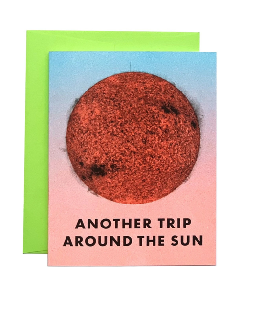 Next Chapter Studio Another Trip Around the Sun Birthday Card