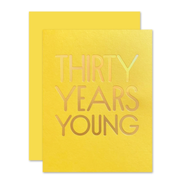 The Social Type - TST 30 Thirty Years Young Birthday Card
