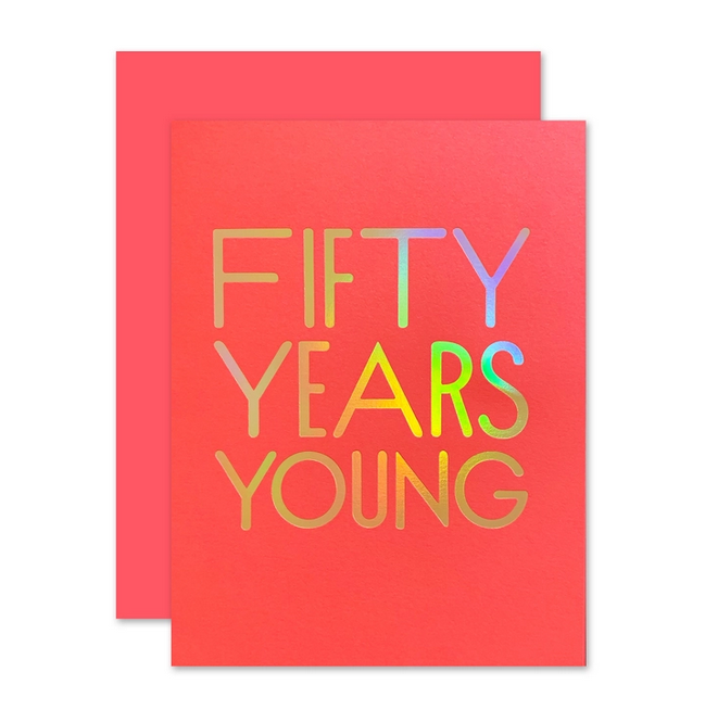 The Social Type - TST 50 Fifty Years Young Birthday Card