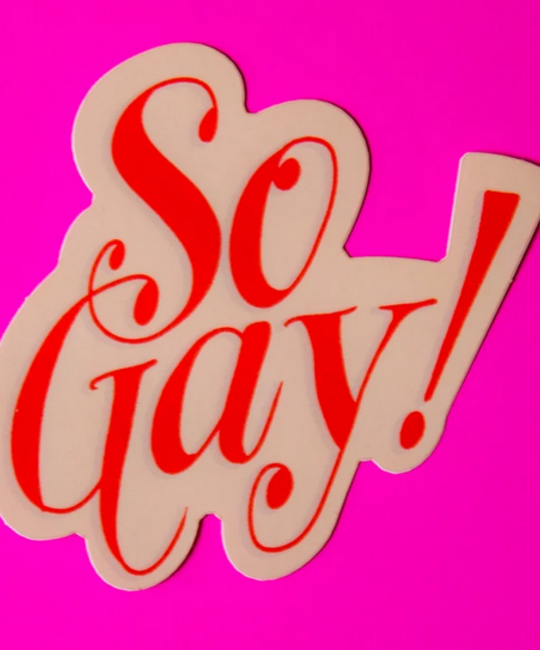 Ladyfingers Letterpress - LF So Gay Sticker