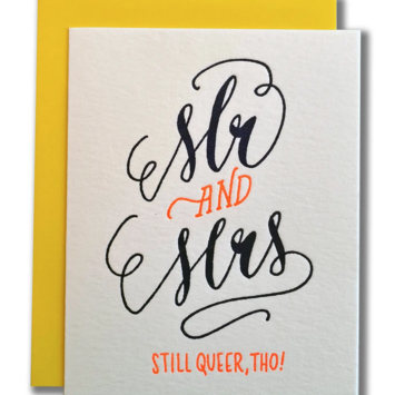 Ladyfingers Letterpress - LF Mr and Mrs (Still Queer) Wedding Card