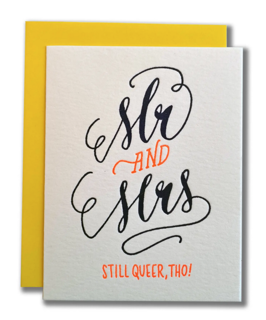 Ladyfingers Letterpress - LF Mr and Mrs (Still Queer) Wedding Card