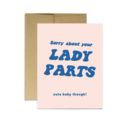 Party Mountain - PM Lady Parts New Baby Card