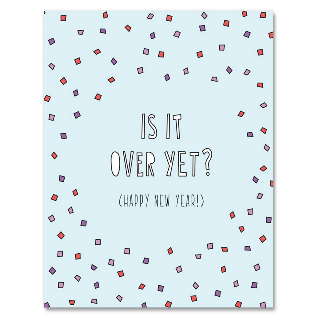 Near Modern Disaster - NMD Is it Over Yet? New Year Card