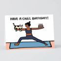 Wrap - WRP Have a Chill Birthday Cat Card