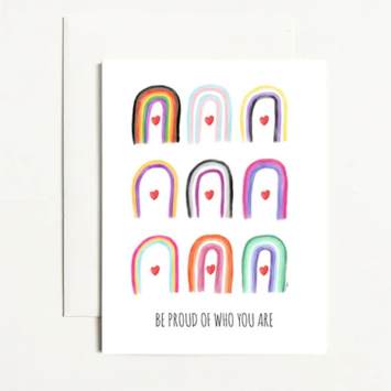 k. Patricia Designs Be Proud of Who You Are Card