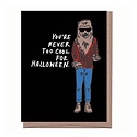 La Familia Green - LFG Hipster Werewolf Halloween Card