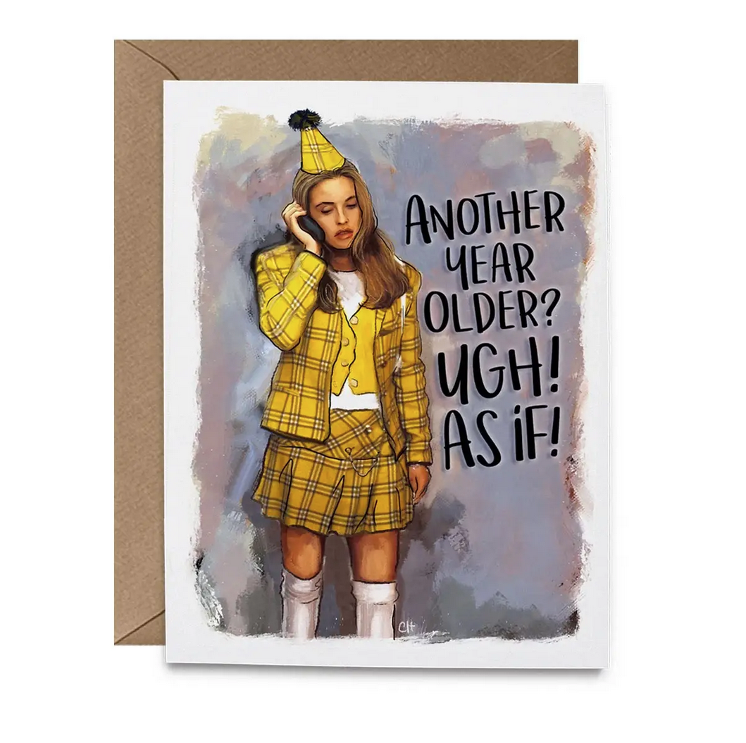 Hello Harlot - HH As If Clueless Birthday Card