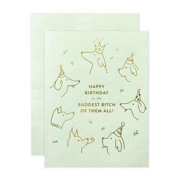 The Social Type - TST Baddest Bitch Birthday Dog Card