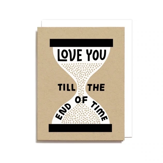 Worthwhile Paper - WOP Till the End of Time Card