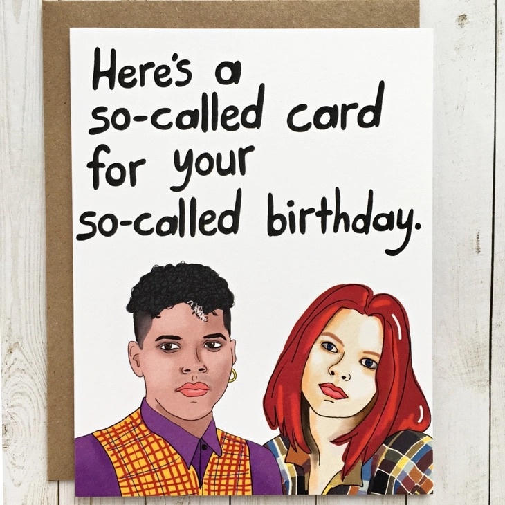 Bangs & Teeth - BAT My So-Called Life Birthday Card