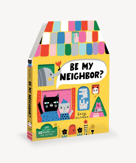 Chronicle Books - CB Be My Neighbor? Book