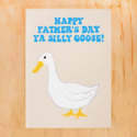 Gold Teeth Brooklyn - GTB Silly Goose Dad Father's Day Card