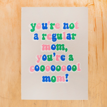 Gold Teeth Brooklyn - GTB Cooool Mom Mother's Day Card