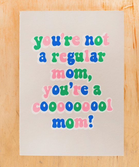 Gold Teeth Brooklyn - GTB Cooool Mom Mother's Day Card