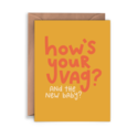 Twentysome Design - TD Twentysome Design - How's Your Vag? New Baby Card