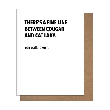 The Matt Butler (Pretty Alright Goods)  - TMB Fine Line Between Cougar and Cat Lady Card