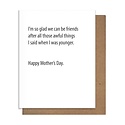 The Matt Butler (Pretty Alright Goods)  - TMB Mom Friends Mother's Day Card