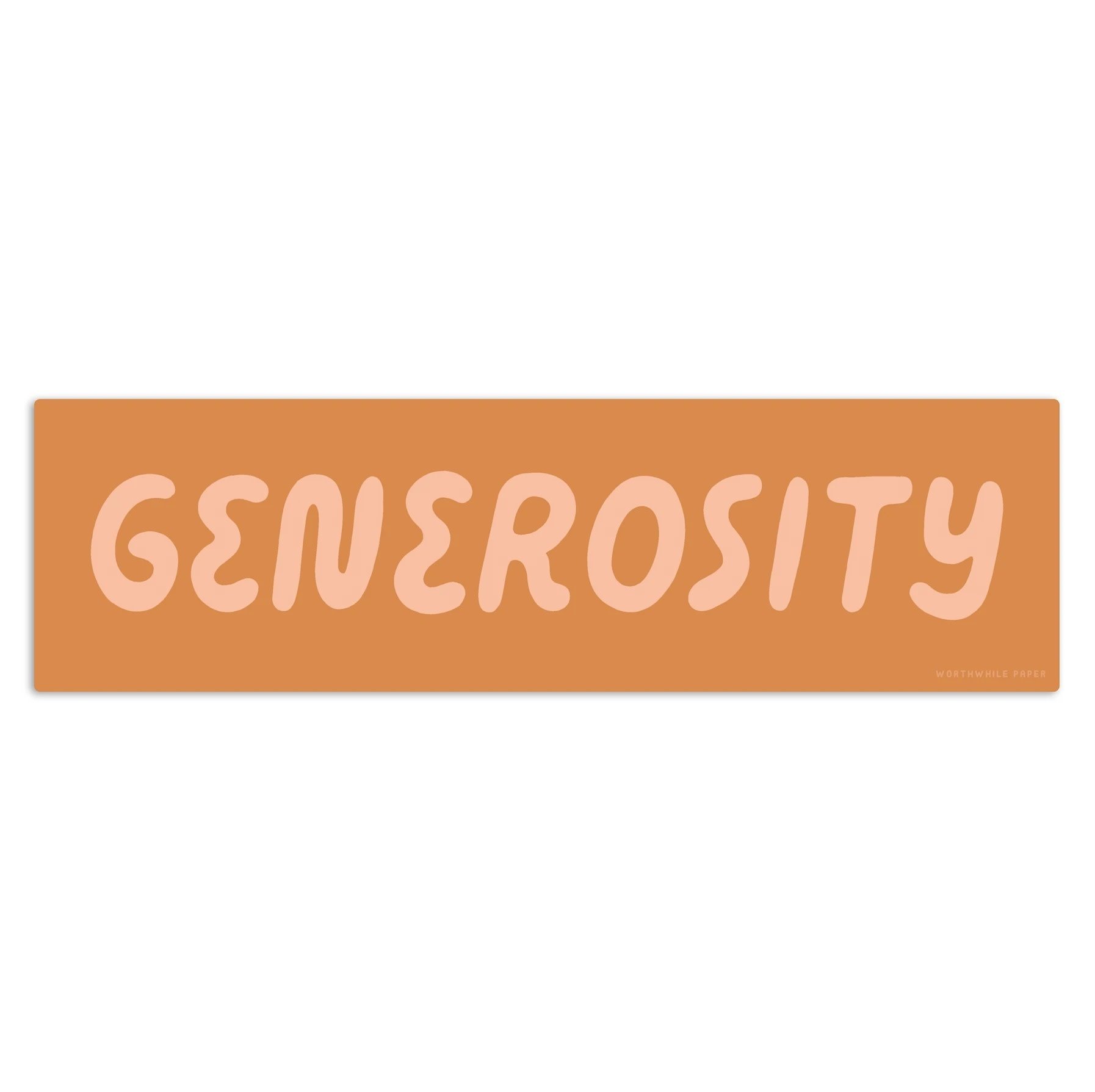 Worthwhile Paper - WOP WOP ST - Generosity Sticker