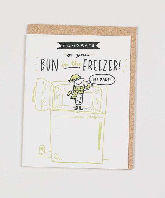 Ladyfingers Letterpress - LF LFGCBA0009 - Hi Dads  -  Bun in the Freezer