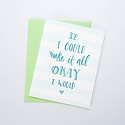 Gus and Ruby Letterpress - GR Make it All Okay Card