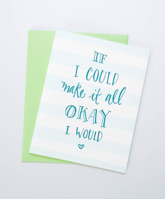 Gus and Ruby Letterpress - GR Make it All Okay Card