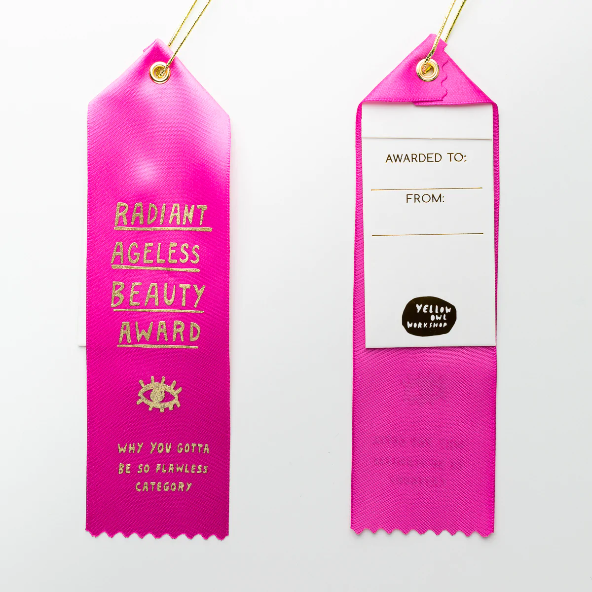 Yellow Owl Workshop - YOW Yellow Owl Workshop - Radiant Ageless Beauty Award Ribbon