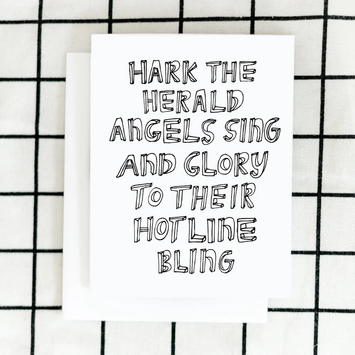 Artjaden - ART Artjaden - Hark the Herald Angels Hotline Bling Drake Holiday Card