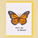 and Here We Are - AHW Meet Me in Mexico Monarch Butterfly Card