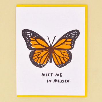 and Here We Are - AHW Meet Me in Mexico Monarch Butterfly Card