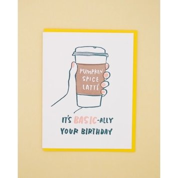 and Here We Are - AHW Basic-ally Your Birthday Card