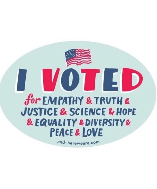and Here We Are - AHW And Here We Are  - I Voted Sticker