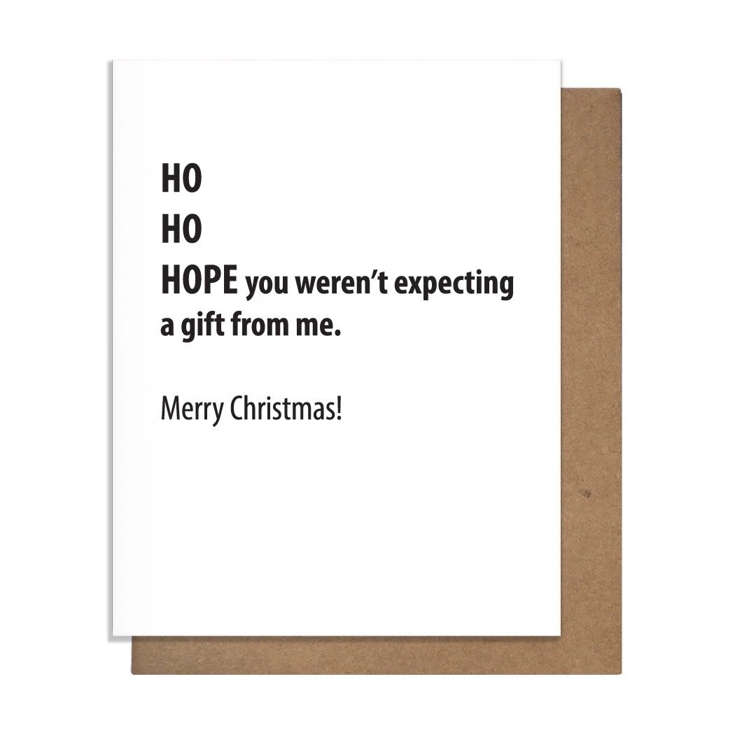 The Matt Butler (Pretty Alright Goods)  - TMB Pretty Alright Goods - Ho Ho Hope Card