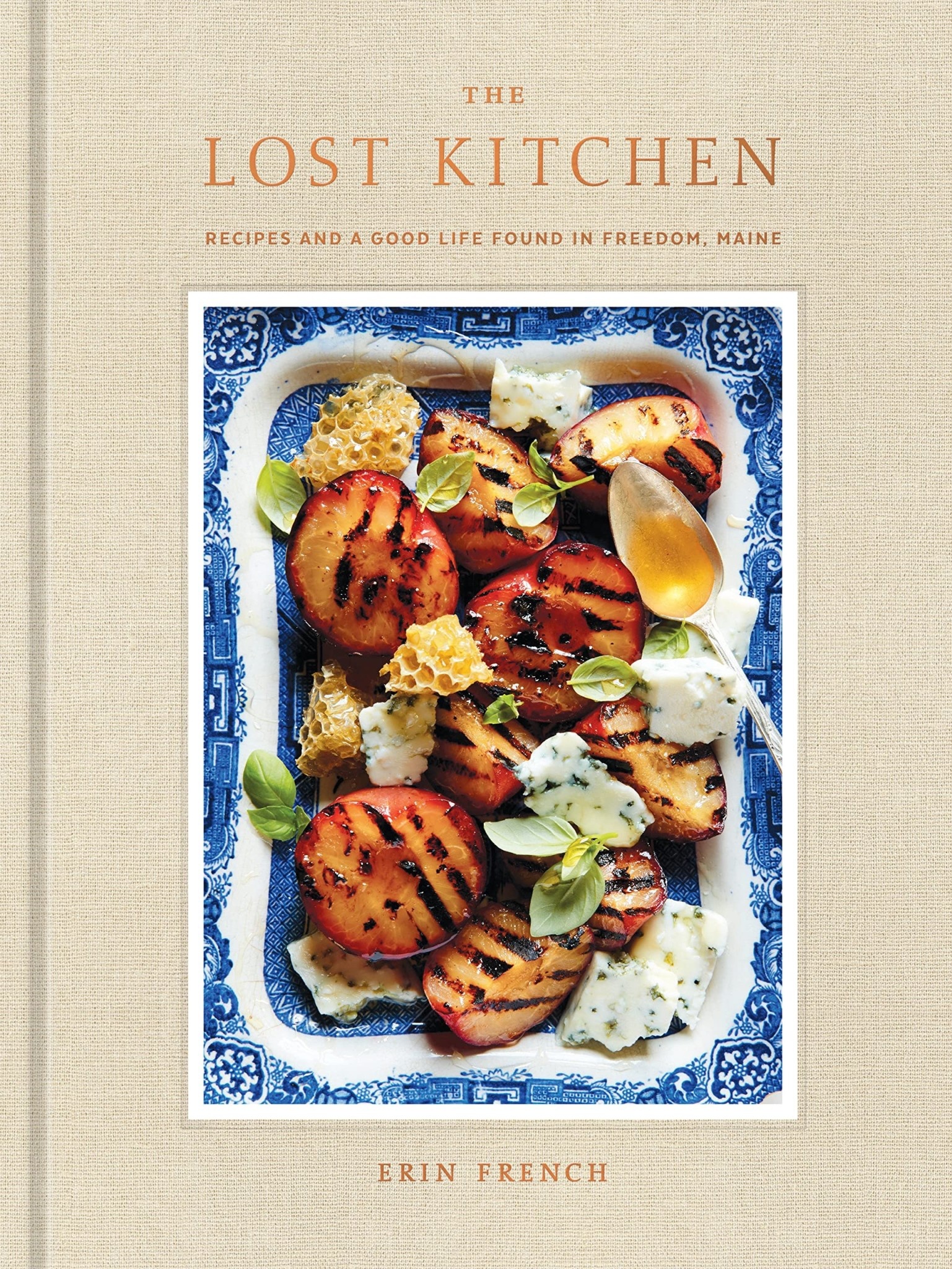 Penguin Random House - PRH The Lost Kitchen: Recipes and a Good Life Found in Freedom, Maine: A Cookbook