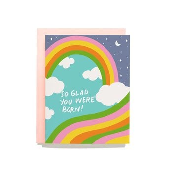 Iron Curtain Press - IC So Glad You were Born Rainbow Card