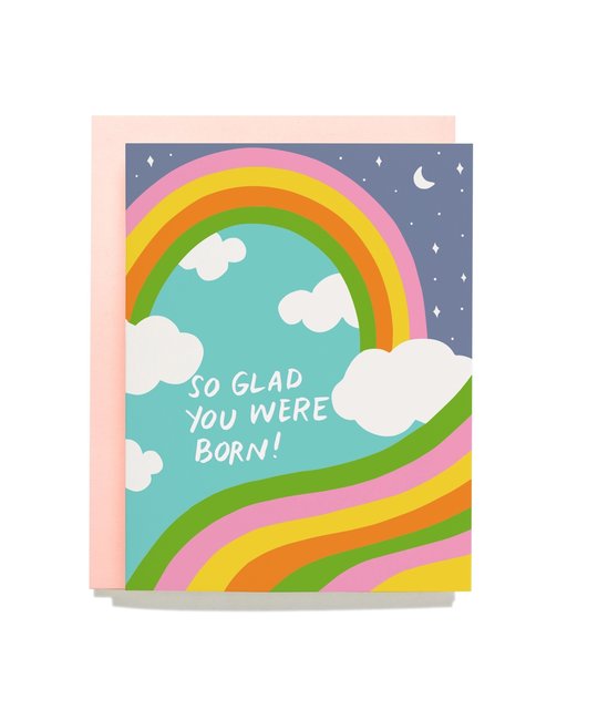 Iron Curtain Press - IC So Glad You were Born Rainbow Card