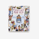 abrams - AB Fighting for YES!: The Story of Disability Rights Activist Judith Heumann