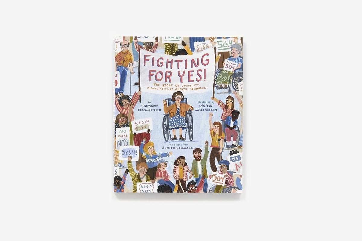 abrams - AB Fighting for YES!: The Story of Disability Rights Activist Judith Heumann
