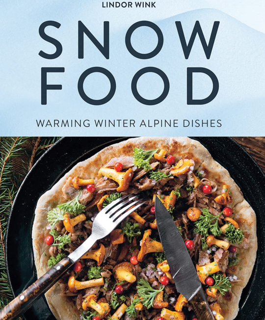Chronicle Books - CB Snow Food: Warming Winter Alpine Dishes