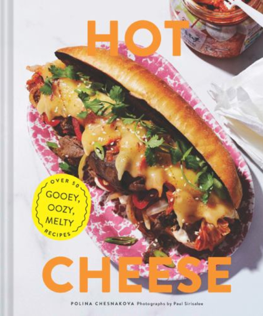 Chronicle Books - CB Hot Cheese: Over 50 Gooey, Oozy, Melty Recipes