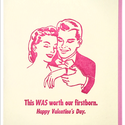 Zeichen Press - ZP Worth Our Firstborn Valentine's Card