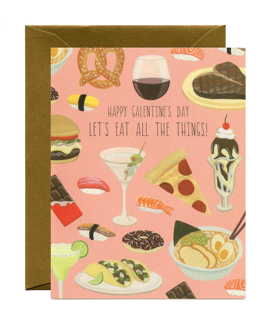 Yeppie Paper - YP Galentine Eat All The Things Card