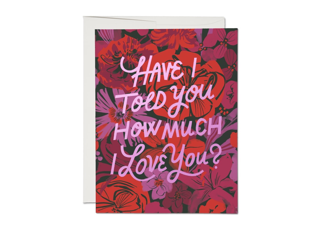 Red Cap Cards - RCC I Love You Florals Card