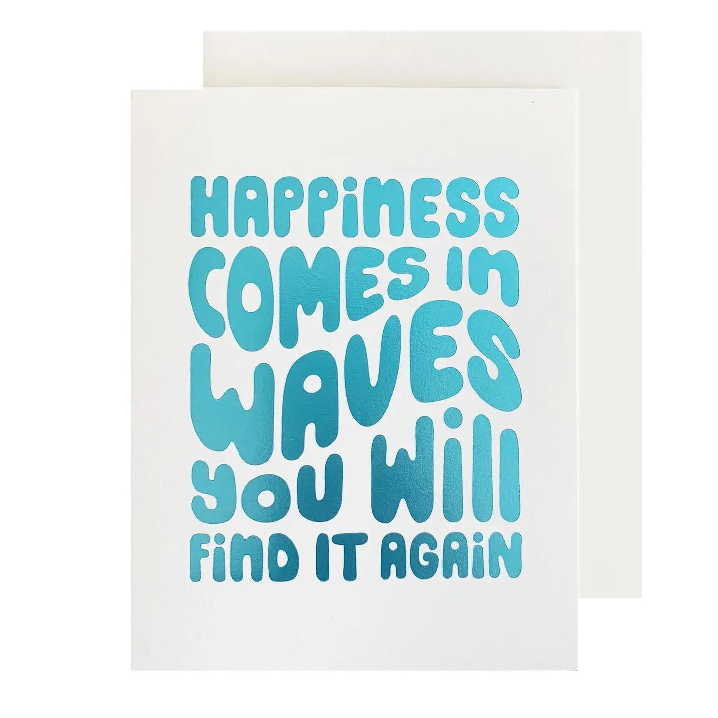 The Social Type - TST Happiness Comes in Waves Card