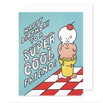 The Social Type - TST Super Cool Friend Birthday Card
